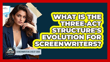 What Is The Three-Act Structure