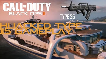 Black Ops 2 - Demolition on Hijacked Type 25 Multiplayer Gameplay