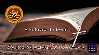 Liturgia Diária - 19 De Outubro De 2025 - 29ª Semana Do Tempo Comum - Frei Luís Marin