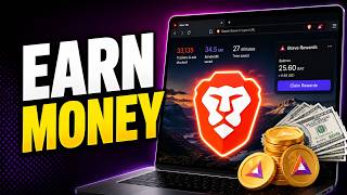 How To Earn Money Using Brave Browser (Quick & Easy)