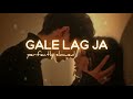 Gale Lag Ja Lo Fi ｜ slowed reverb ｜ Akshay Kumar ｜ Amusic Tune #blackvibes100k