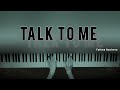 Talk To Me |Piano cover |Fatima Nasirova