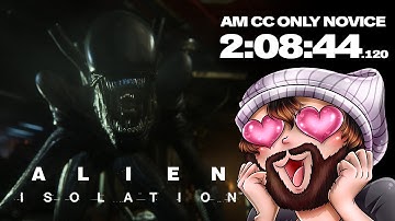 Alien Isolation All Missions CC Only Novice [12.05.20] 2:08:44.12