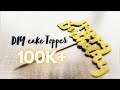 DIY Cake Topper | How to make a cake topper under Rs.50 in 5 minutes | Party decor idea kreationsbm