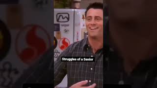 Struggles of a Senior vs Junior #memes #friends
