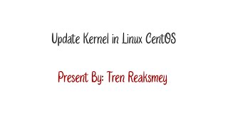 How to update kernel in Linux CentOS