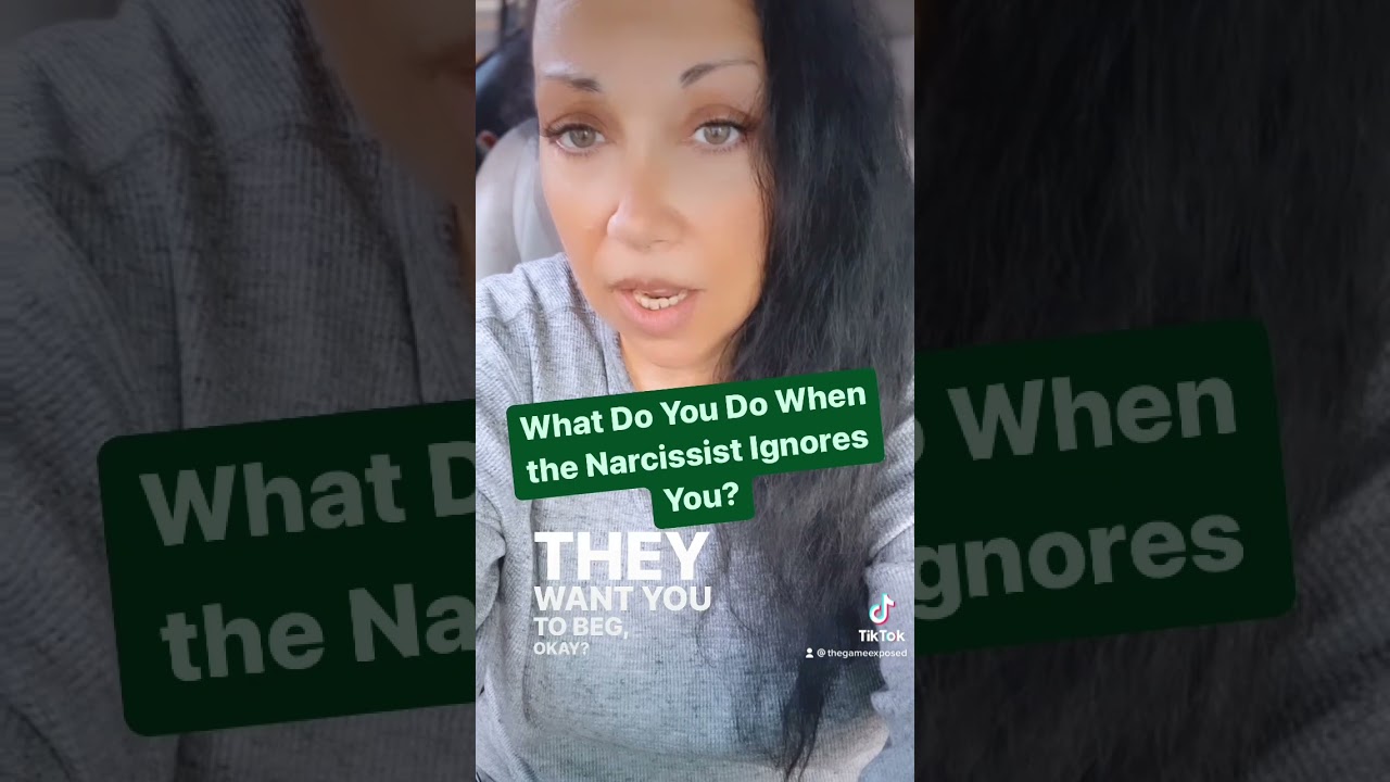 What Do You Do When the Narcissist Ignores You? | 