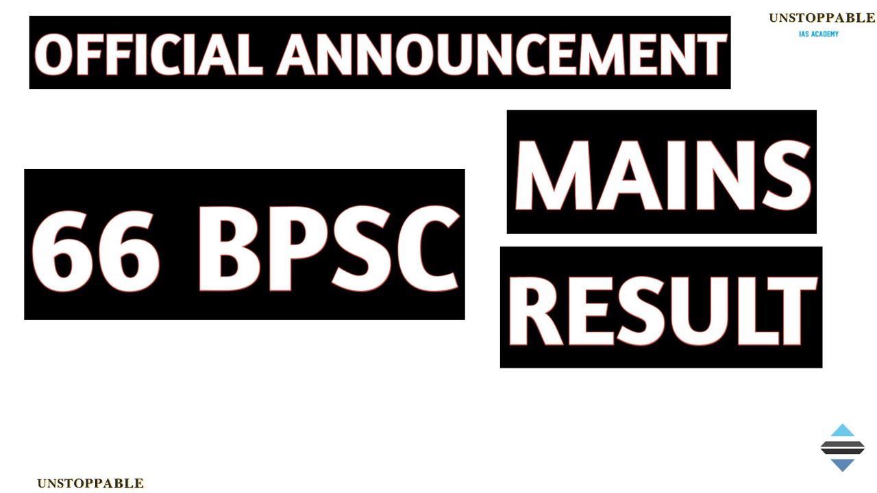 OUT :- 66 BPSC MAINS REAULT | BPSC 66 MAINS RESULT | 66 BPSC 2021 MAINS REAULT | 66 bpsc reault 2022