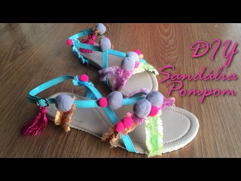 DIY - Sandália de Pompom!