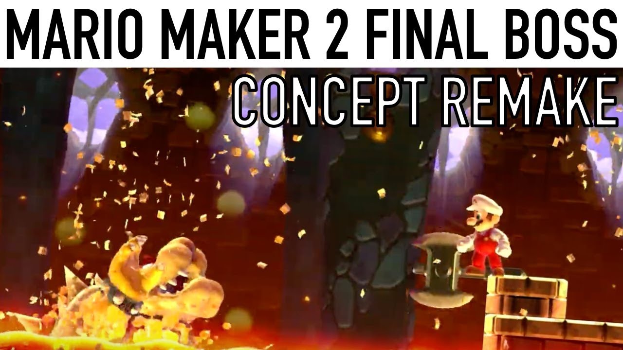 Super Mario Maker 2 - Final Boss Concept - Bowser's Even Mightier Trap