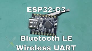 BitBastelei #593 - Bluetooth LE (BLE) UART-Emulation mit ESP32-C3 und Arduino