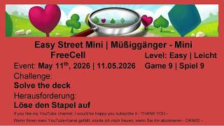 Easy Street Mini - FreeCell #9 | May 11th, 2026