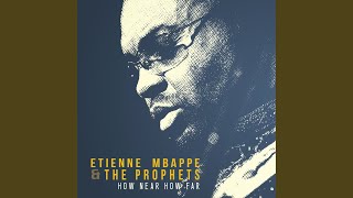 Video thumbnail of "Etienne Mbappe & the Prophets - Musango Na Wa"