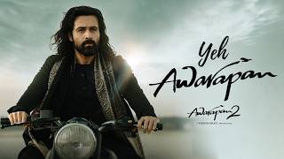 Yeh Awarapan | Emraan Hashmi & Disha Patani | New Bollywood Romantic Song 2026 | New Trending Song screenshot 5