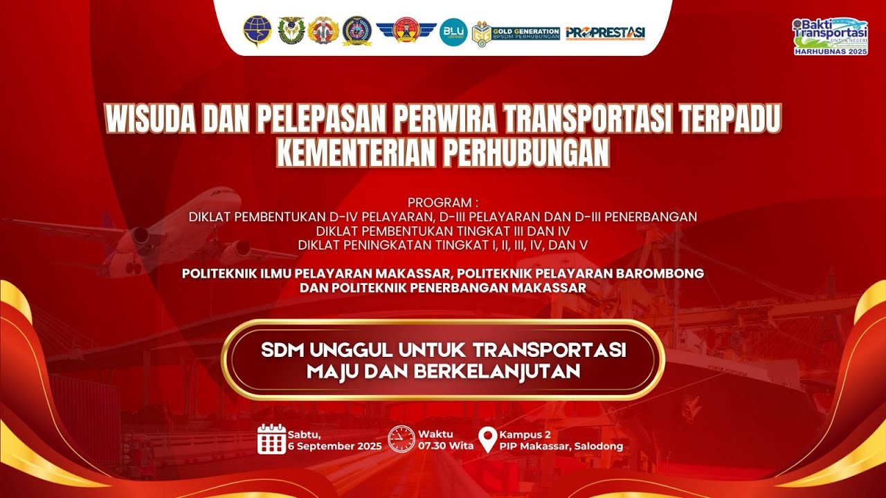 Wisuda dan Pelepasan Perwira Transportasi Terpadu Kementerian Perhubungan - 06 September 2025