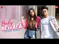 Baby Bewafa - Awez D, Nagma M & Zaid D | Goldie Sohel | Ramji Gulati | Kumaar | Zee Music Originals