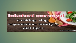 Lakshmi Samayal's broadcast