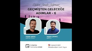 Geçmişten Geleceğe Adımlar-6