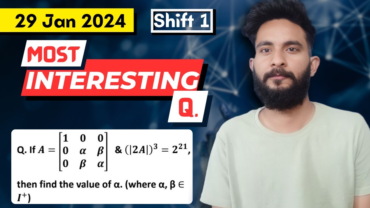 Jee Mains : 29 January 2024 - Shift 1 | Most Important Question | Jee ...