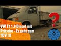 BesserIstDas - VW T4 1.9 Diesel mit Pritsche - Es geht zum TÜV !!!