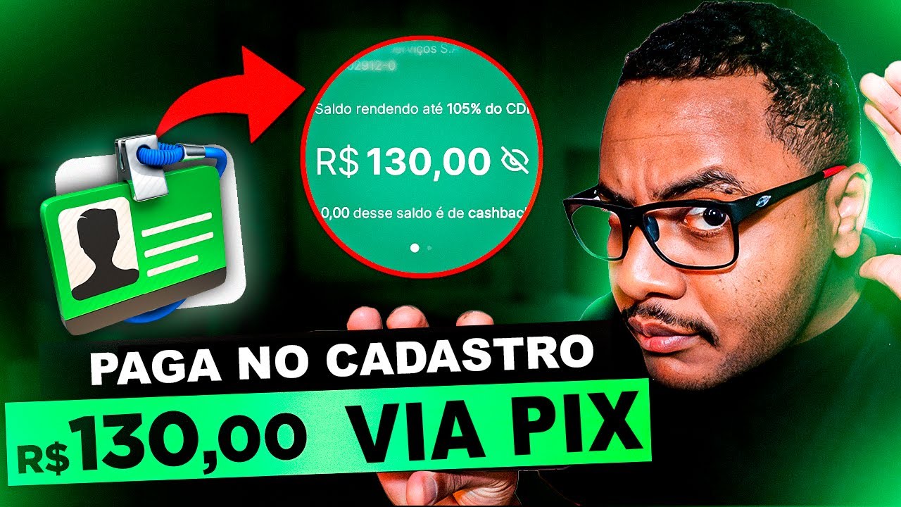 Ganhe R$130,00 Agora – CADASTROU GANHOU APP Pagando Por CADASTRO Via PIX SAQUE TEU DINHEIRO JÁ!