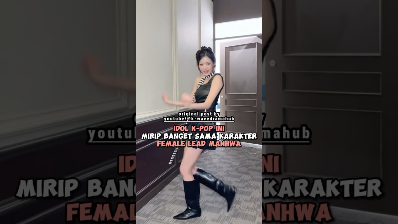 Idol K-Pop Ini Mirip Banget Sama Karakter Female Lead Manhwa 