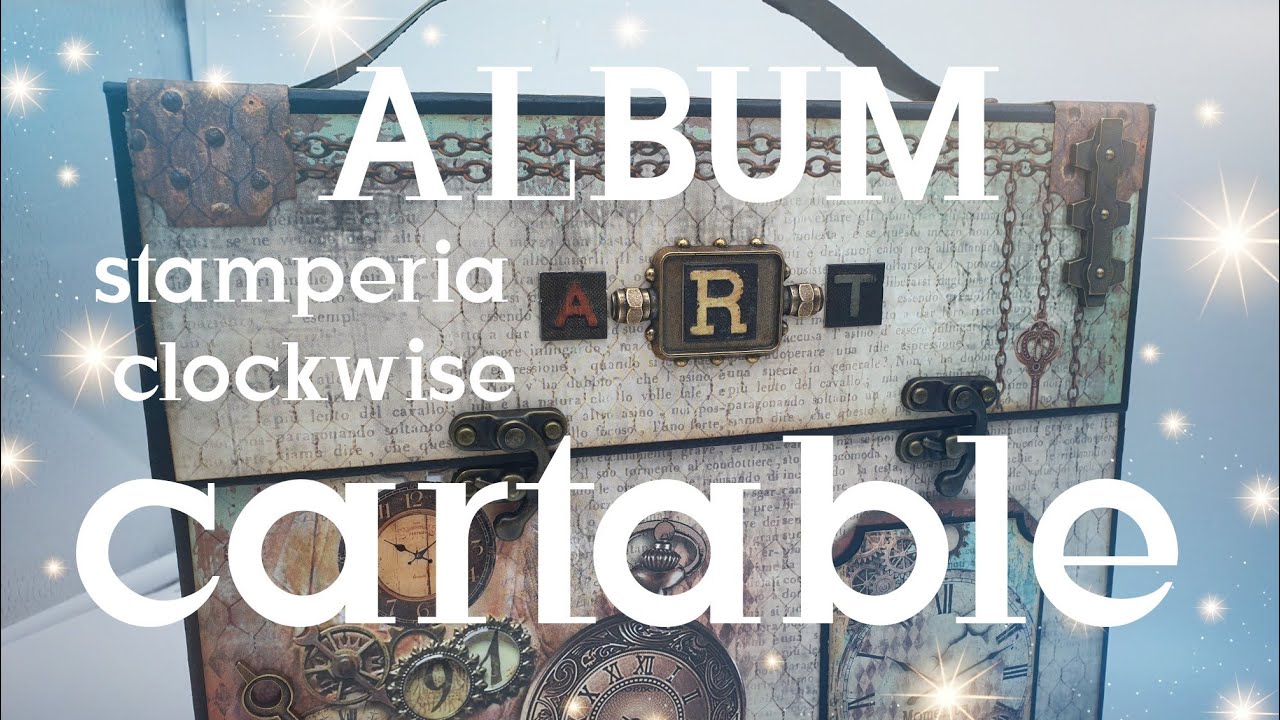 ALBUM CARTABLE STAMPERIA CLOCKWISE