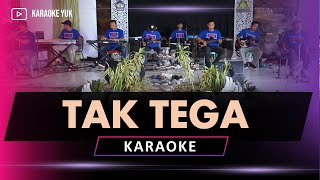 TAK TEGA Rhoma Irama KARAOKE