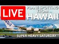 Live two a380 flying honu super heavy saturdays  planespotting in hawaii  phnlhnl