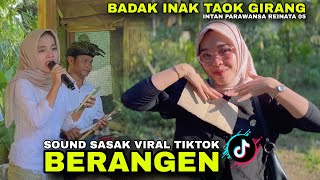 BERANGEN Reinata 05 - Badak Inak Taok Girang Taok Kakok Endek Aku Jari Menantu Intan Parawansa