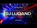 Los dragones otra oportunidad remix dj luciano