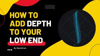 How To Add Stereo Reverb To Your SUB!  (Mono Compatible)