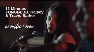11 Minutes - YUNGBLUD, Halsey [Acoustic Cover] by Thanasis Vaharelis ft. Stella Demertzi #cover #11