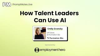 How Talent Leaders Can Build with AI