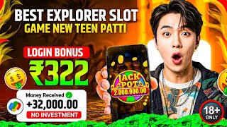 Best Explorer Slots Game 2026 | No Investment ,  Fast Withdrawals , New Earning App Today 2026 screenshot 1
