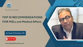 Top 10 Recommendations for MSLs | Watch the Related Video