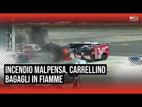 Video Malpensa, scoppia incendio: a fuoco carrellino dei bagagli