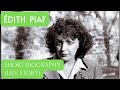 Dith piaf  biography  life story