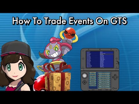 •How To Trade Events On GTS/WT For CFW 3DS•
