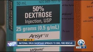 National drug shortage spreads to EMS, fire rescue