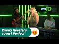 Emma Heesters - Perfect (Ed Sheeran & Beyoncé cover) live @ Ekdom in de Morgen