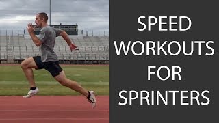 Speed Training  Sprint Workouts