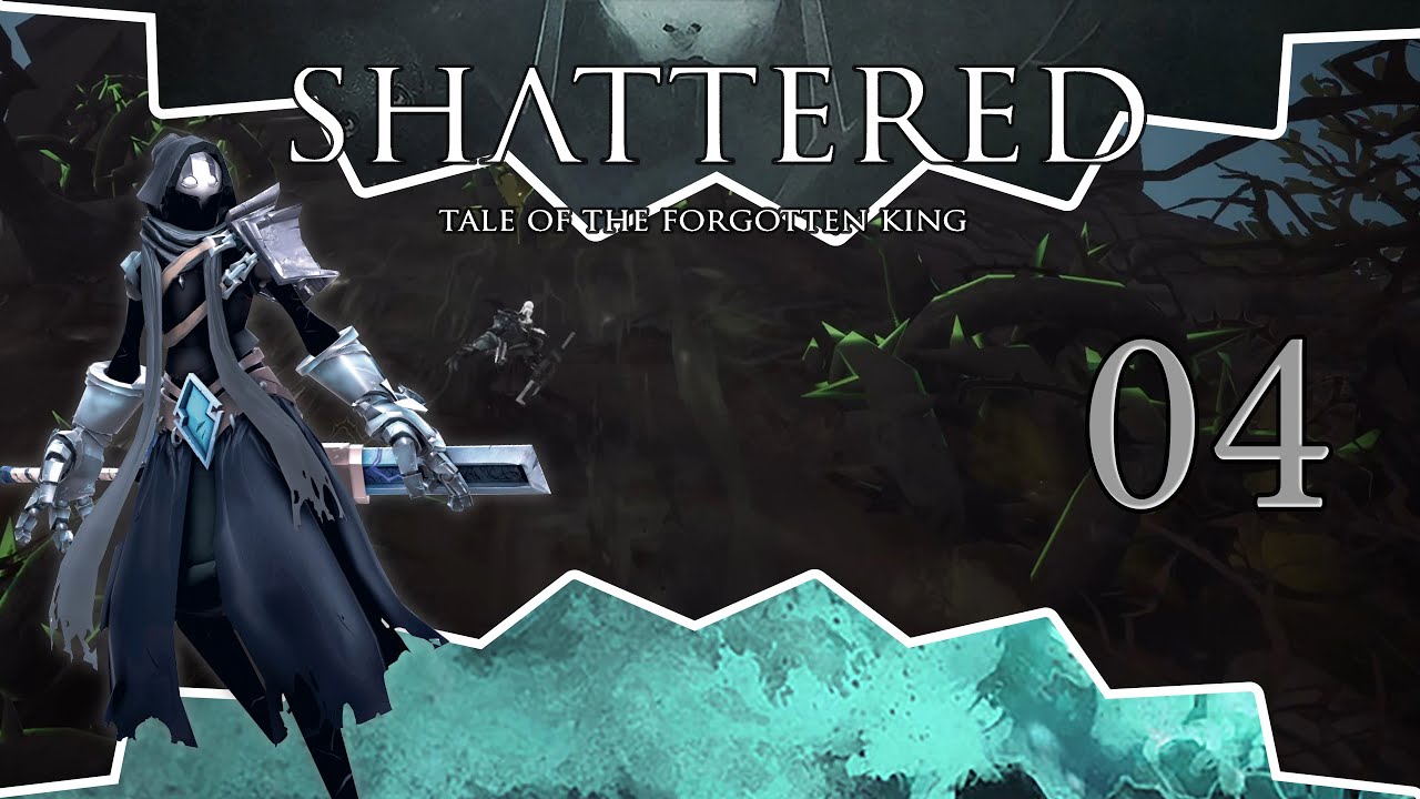 Let's Play Shattered Tale of the Forgotten King | #04 | Auf gefährlichen Wegen zum Schicksal