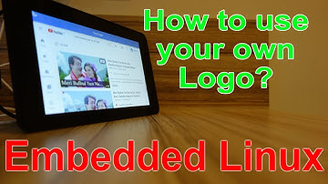 Embedded Linux Beginner - How to use your own logo?