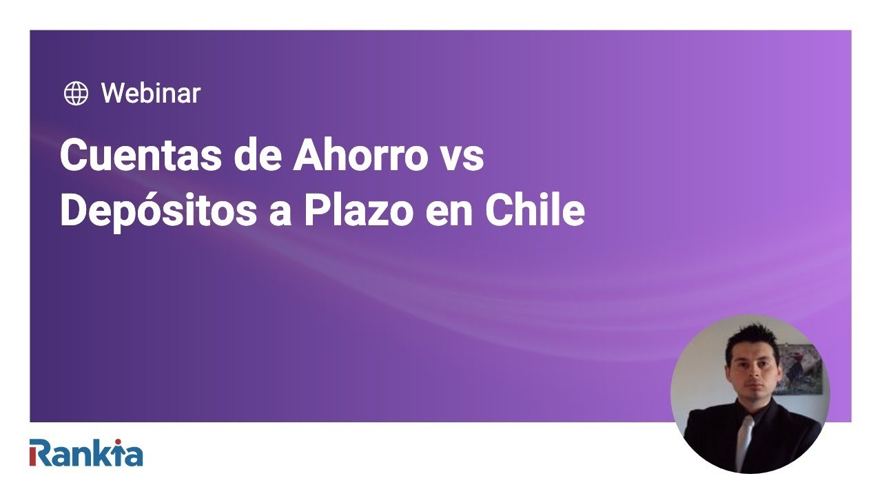 Cuentas de Ahorro vs Depósitos a Plazo en Chile - YouTube