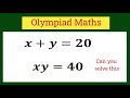 A nice algebra problem solving||x+y=20,xy=40||Can you solve this problem||x,y=?||