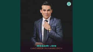 Modari Jon - Gulomjon Allamurodov