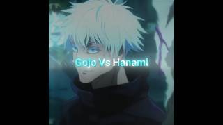 Gojo Vs Hanami