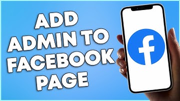 How To Add Admin To Facebook Page (2023 UPDATE)