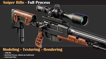 Sniper Rifle - Tutorial Full Process